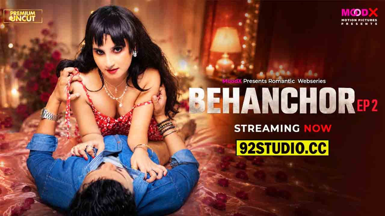 Behenchor E02 2026 Hindi Uncut Web Series – MoodX