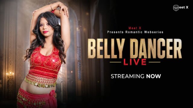 Belly Dancer (2026) Hindi Uncut Short Film – Meetx