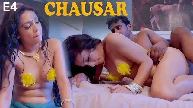 Chausar E04 Hindi Hot Web Series – Dzyreplay