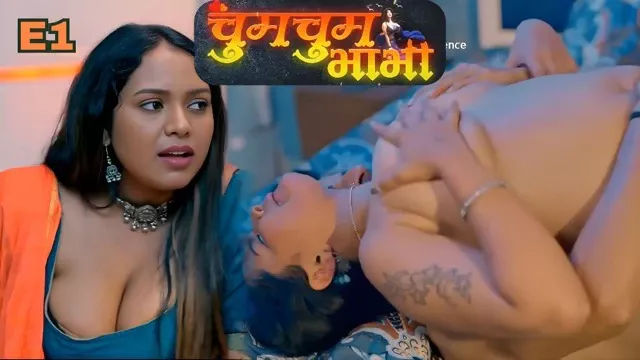 Chum Chum Bhabhi E01 (2026) Hindi Hot Web Series – Kahaniplay