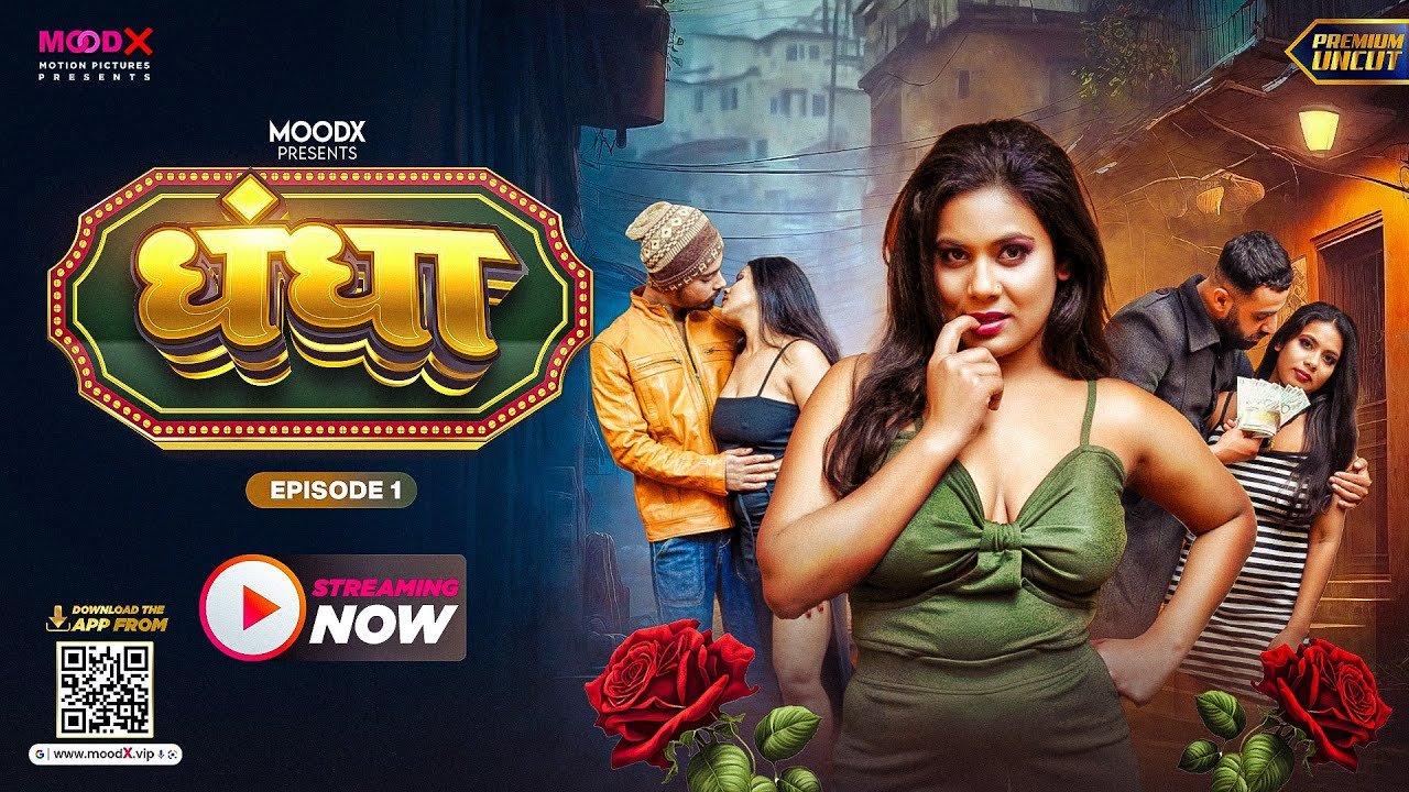 Dhandha S01E02 Hindi Uncut Hot Web Series – MoodX
