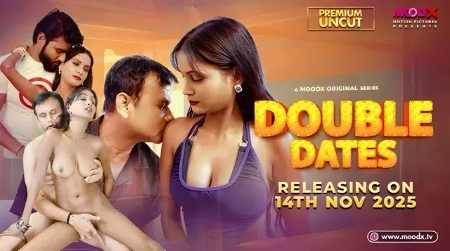 Double Date Hindi Uncut Hot Short Film – Moodx