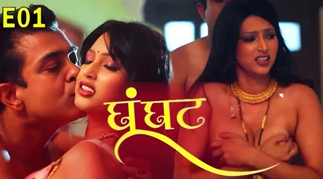 Ghoonghat E01 Hindi Hot Web Series – Dzyreplay