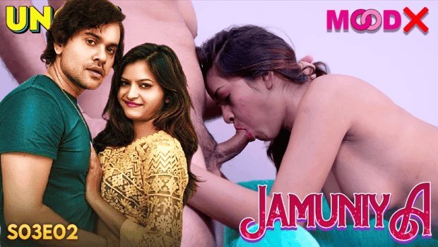 Jamuniya S03E02 Hindi Hot Web Series – MoodX