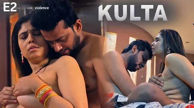 Kulta E02 Hindi Hot Web Series – KahaniPlay