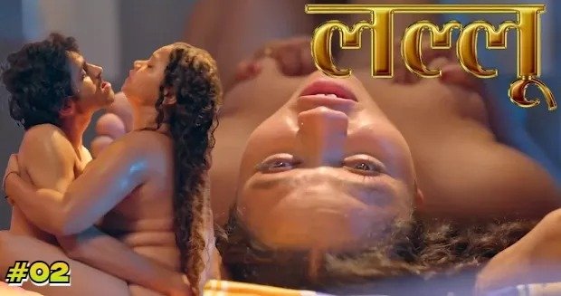 Lallu E02 Hindi Hot Web Series – Nazar