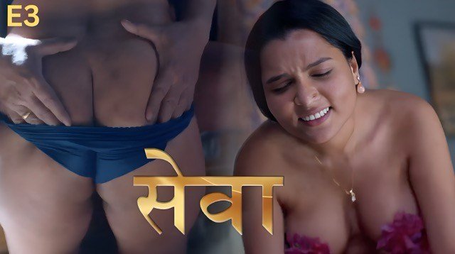Seva E03 (2026) Hot Hindi Web Series – Dzyreplay