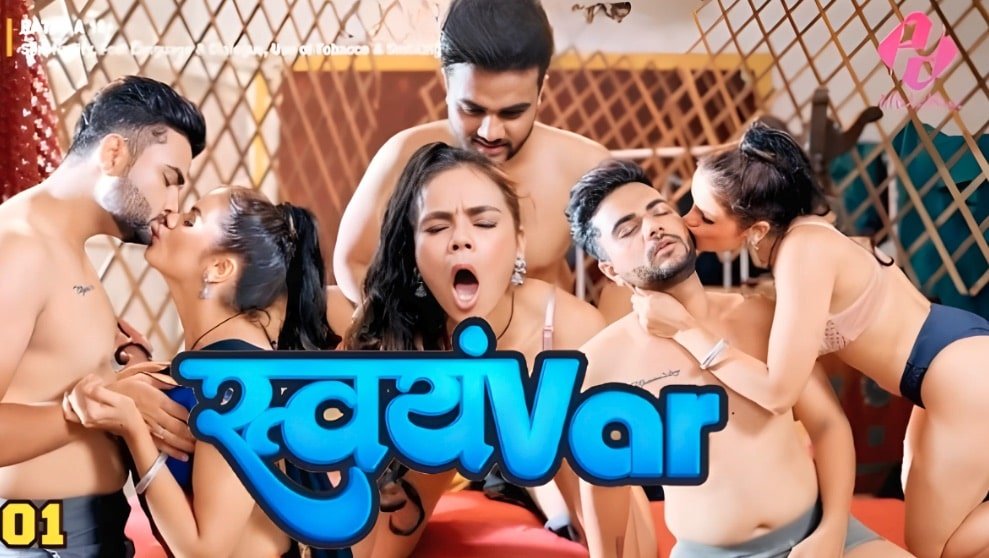 Svayamvar E01 Hindi Hot Web Series – Hulchul