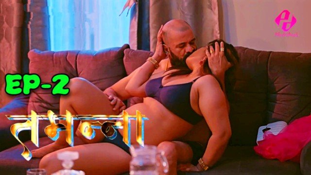 Tammana S01 E02 Hindi Hot Web Series – HulChul