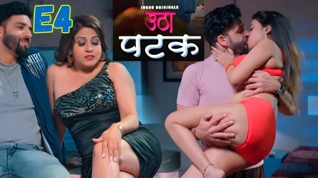Utha Patak E04 Hindi Hot Web Series – Jugnu